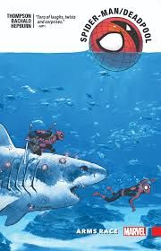 NELA-n,  Spiderman Comic Deadpool Comic Arms Race TP Marvel Comics Ingles