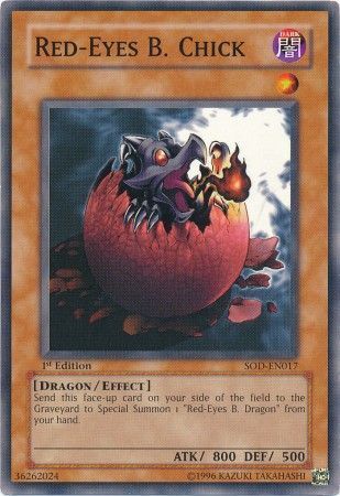 Red-Eyes B. Chick - SOD-EN017 - Common 1st Edition Soul of the Duelist [SOD] 1st Edition Singles