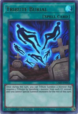 Tribute Burial - LART-EN053 - Ultra Rare Limited Edition The Lost Art Promotion *Espanol*