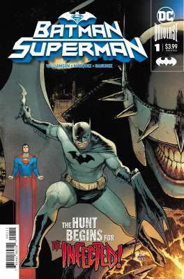 NELA-k, Batman/Superman  Comic Issue 1 Kicks Off The Hunt For The Infected