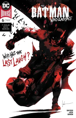 NELA-k, The Batman Who Laughs Comic Issue 6  DC Universe