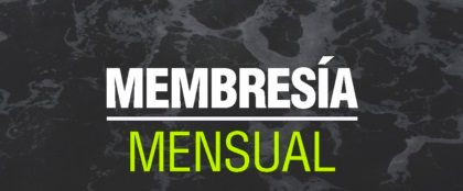 Membresia Mensual