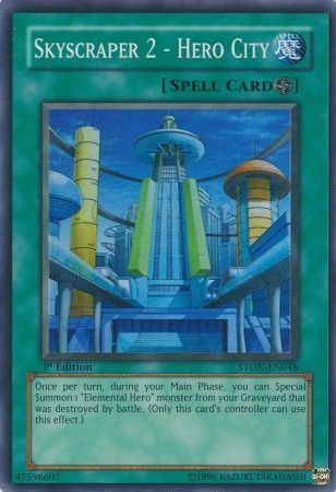 Skyscraper 2 - Hero City - STON-EN048 - Super Rare 1st Edition Strike of Neos [STON] 1st Edition Singles