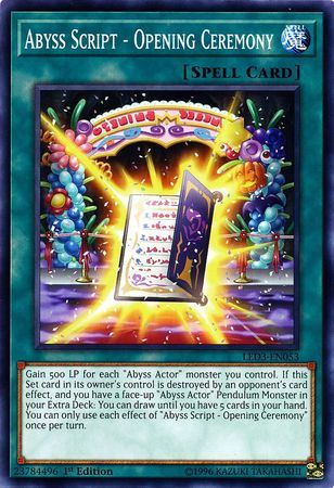 Abyss Script - Opening Ceremony - LED3-EN053 - Common 1st Edition Legendary Duelists: White Dragon Abyss Singles *Espanol*