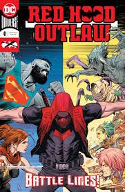 NELA-k, Red Hood Comic Issue 41 Red Hood Outlaw Battle Lines