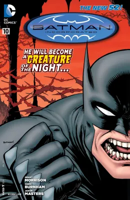 NELA-k, Batman Comic Issue 10 Batman Incorporated The New 52 He Will Become a Creature of the Night