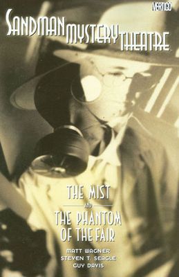 NELA-k, Sandman Comic Mystery Theatre The Mist and The Phantom of the Fair TP Vertigo Comics