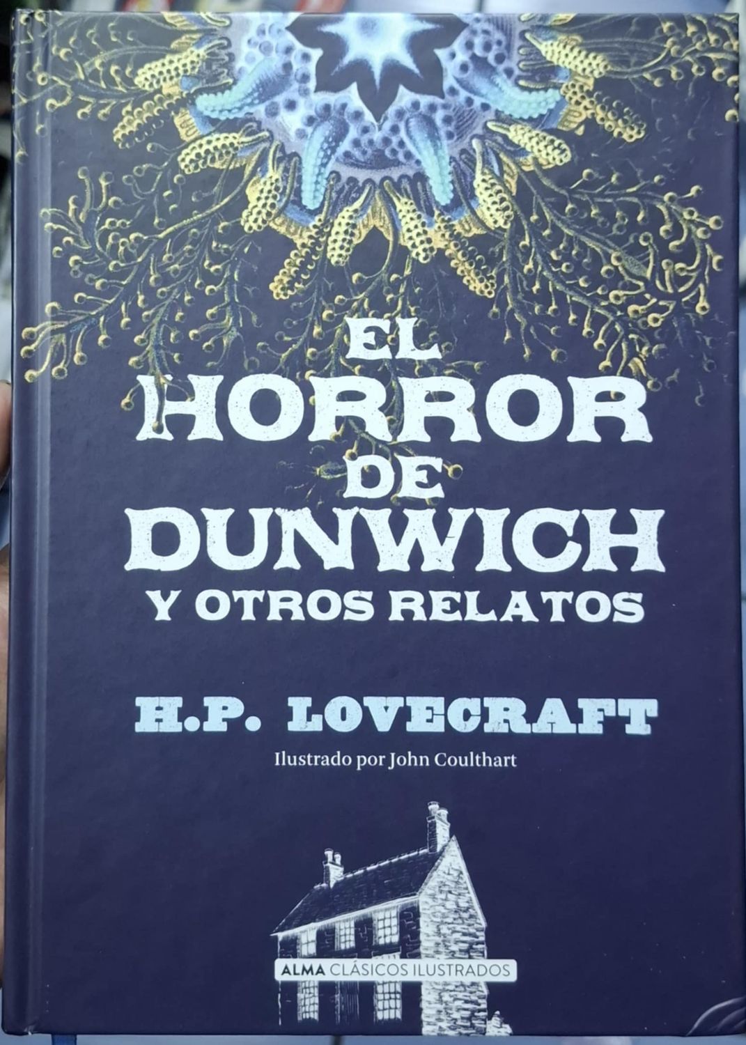 BAF1 El Horror de Dunwich y Otros Relatos Libro Tapa Dura Espanol HP Lovecraft Usado Estado 9/10