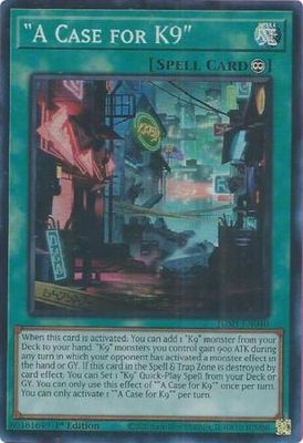 &quot;A Case for K9&quot; - JUSH-EN040 - Super Rare 1st Edition Justice Hunters 1st Edition Singles