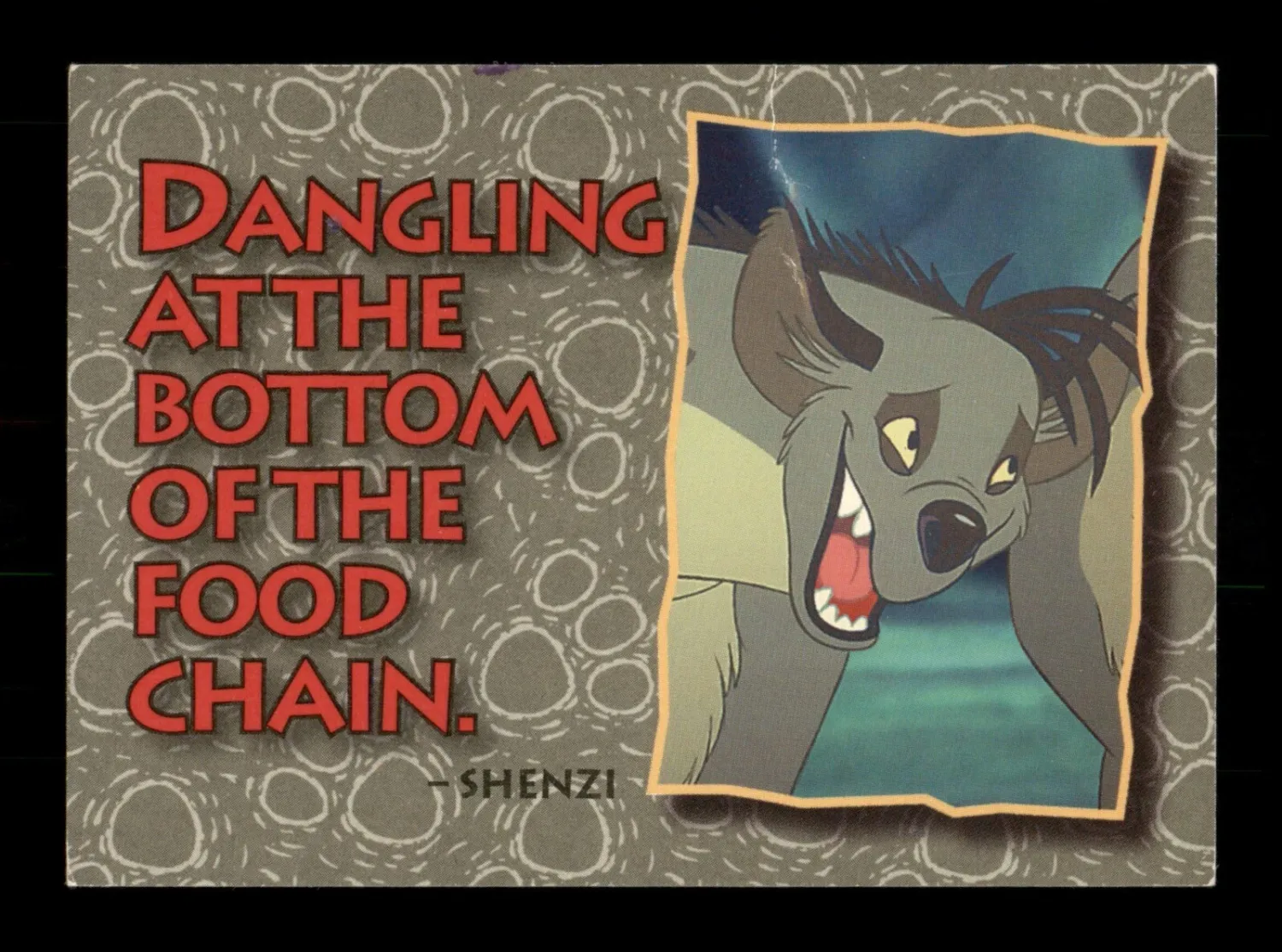 Dangling at the Bottom of the Food Chain. 84 Lion King SkyBox 1994 Trading Card Rey Leon Disney