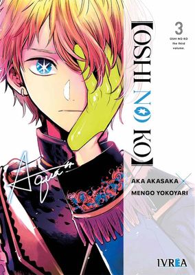 BAF1 Oshi no Ko Manga Volumen 3 Espanol Ivrea
