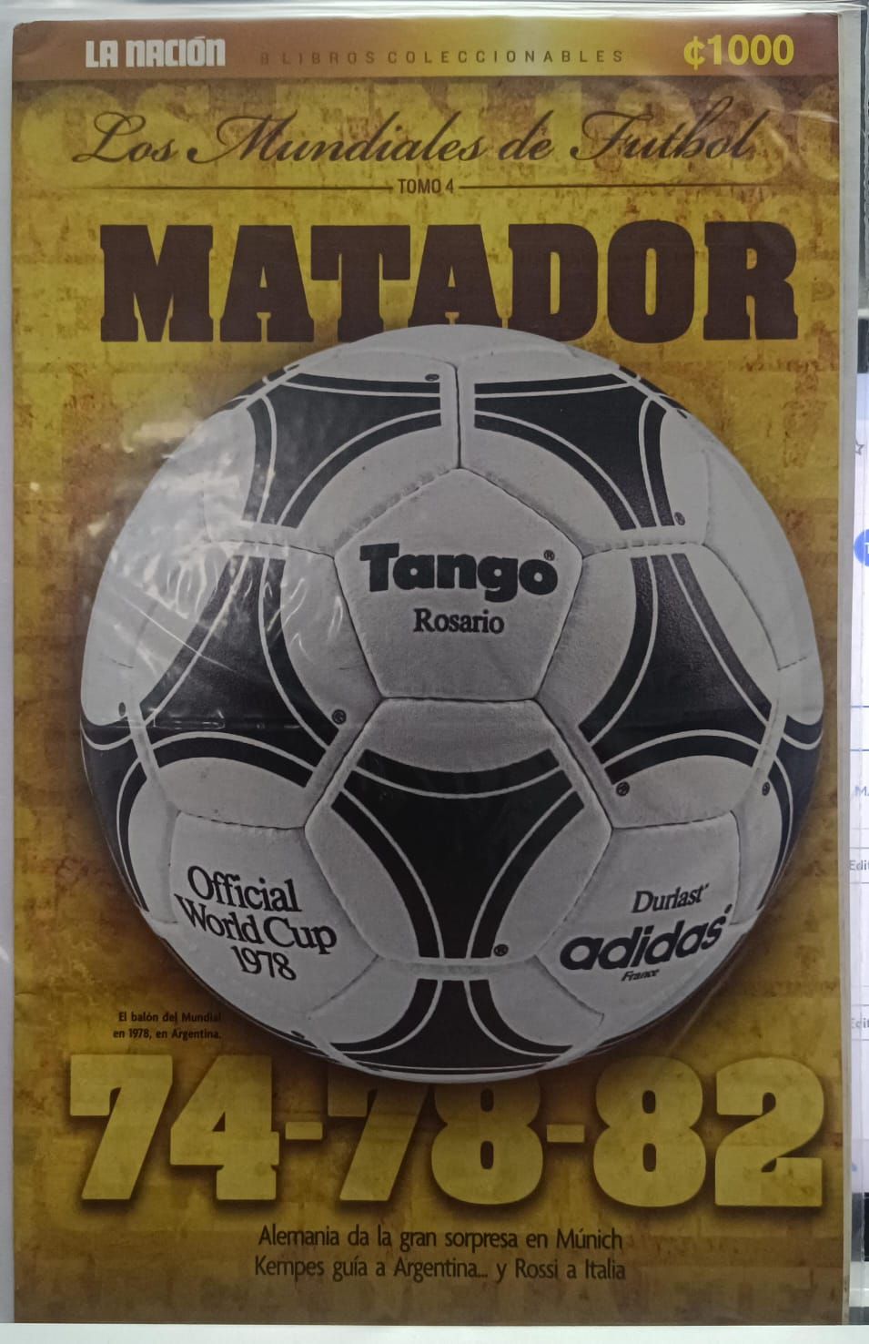 NELA-k, Los Mundiales de Fútbol Revista   La Nación 1974-1982 FIFA 1978