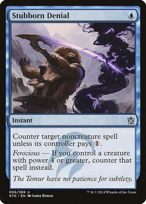 SJ Stubborn Denial - Khans of Tarkir (KTK) Khans of Tarkir