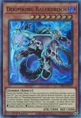 Doomking Balerdroch [1st Edition] GFP2-EN113 YuGiOh Ghosts From the Past: 2nd Haunting Ultra Rare