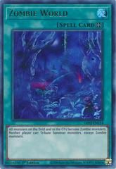 Zombie World [1st Edition] GFP2-EN154 YuGiOh Ghosts From the Past: 2nd Haunting Ultra Rare
