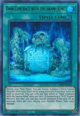 Dark Contract with the Swamp King [1st Edition] GFP2-EN160 YuGiOh Ghosts From the Past: 2nd Haunting Ultra Rare