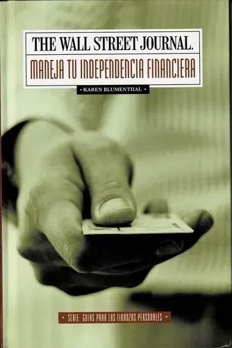 SHX2 The Wall Street Journal Libro Maneja tu Independencia Financiera Libro Tapa Dura Karen Blumenthal Usado
