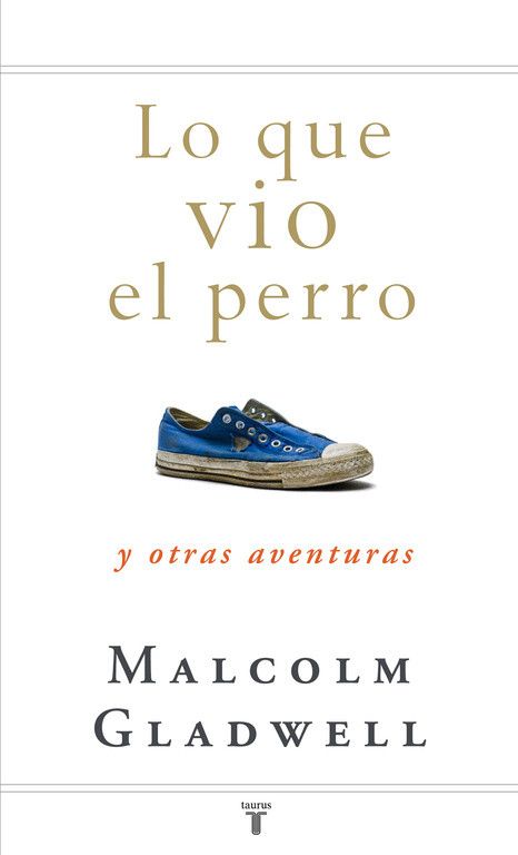 SHX2 Lo Que Vio el Perro Libro Malcolm Gladwell Usado
