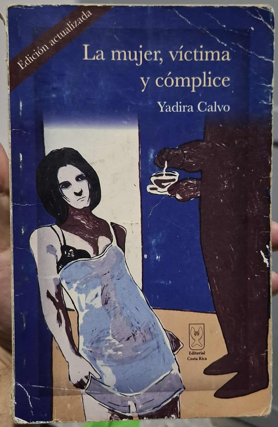 SHX3-500 La Mujer Victima y Complice Libro Yadira Calvo