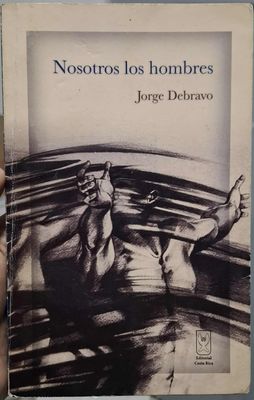 SHX3-500 Nosotros Los Hombres Libro Jorge Debravo