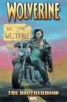 NELA-n, Wolverine Comic Wolverine: The Brotherhood Ingles Tapa Blanda