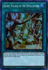 Secret Village of the Spellcasters INCH-EN043 YuGiOh The Infinity Chasers Super Rare