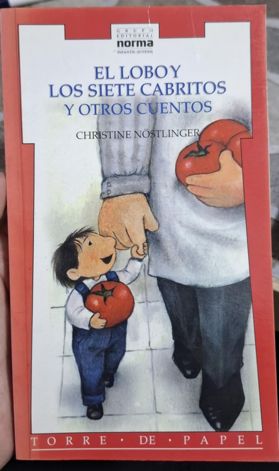 SHX2 El Lobo y los Siete Carritos y Otros Cuentos Libro Christine Hostlinger Norma Torre de Papel