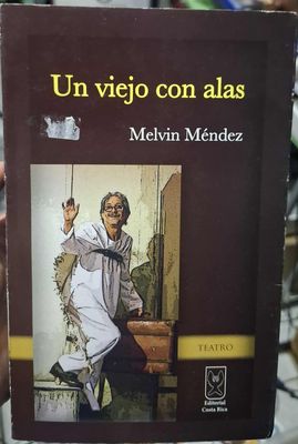 BA35 Un Viejo con Alas Libro Melvin Mendez