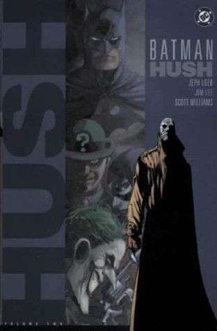 NELA-n, Batman Comic  Hush Volumen 2 Ingles 2002 y 2003.