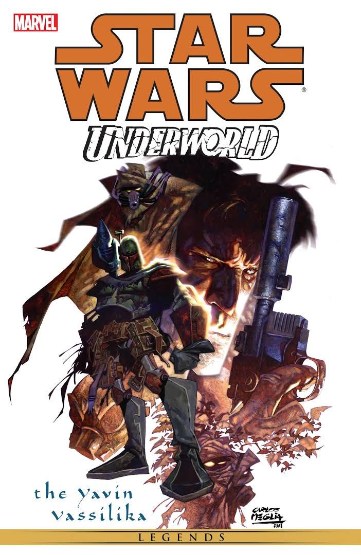 NELA-n,  Star Wars Comic  Star Wars Underworld The Yavin Vassilika Ingles