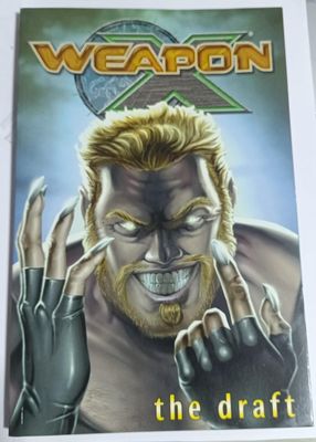 NELA-n, Weapon X  Comic  The Draft Tapa Blanda Ingles