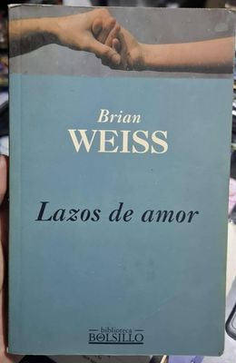 BA35 Lazos de Amor Libro Brian Weiss Espanol