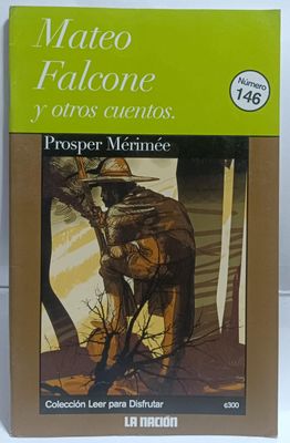 NELA-n, Mateo Falcone y Otros Cuentos  Libro Prosper Merimee La Nacion Espanol