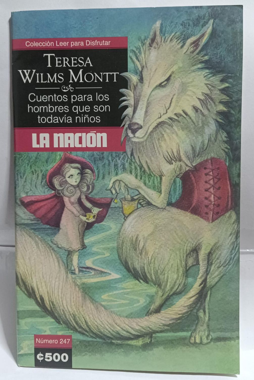 NELA-n,  Cuentos Para los Hombres que son Todavia Ninos  Libro Teresa Wilms Montt La Nacion Espanol