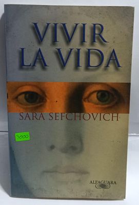 NELA-n, Vivir La Vida Libro Sara Sefchovich Espanol sellado