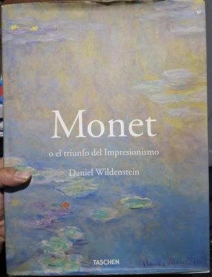 BA39 Monet Libro Tapa Dura Monet o el Triunfo del Impresionismo Daniel WIldenstein