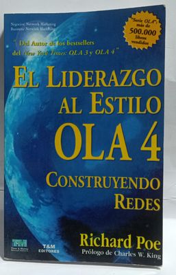 NELA-u, El Liderazgo al Estilo OLA 4 Construyendo Redes
