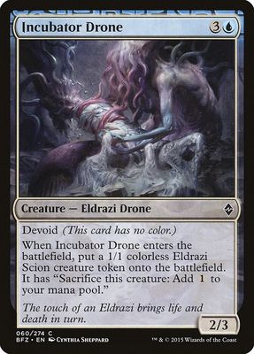 Incubator Drone - Battle for Zendikar (BFZ) Battle for Zendikar