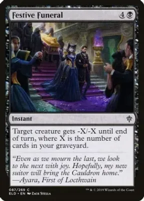 Festive Funeral - Throne of Eldraine (ELD)
Throne of Eldraine