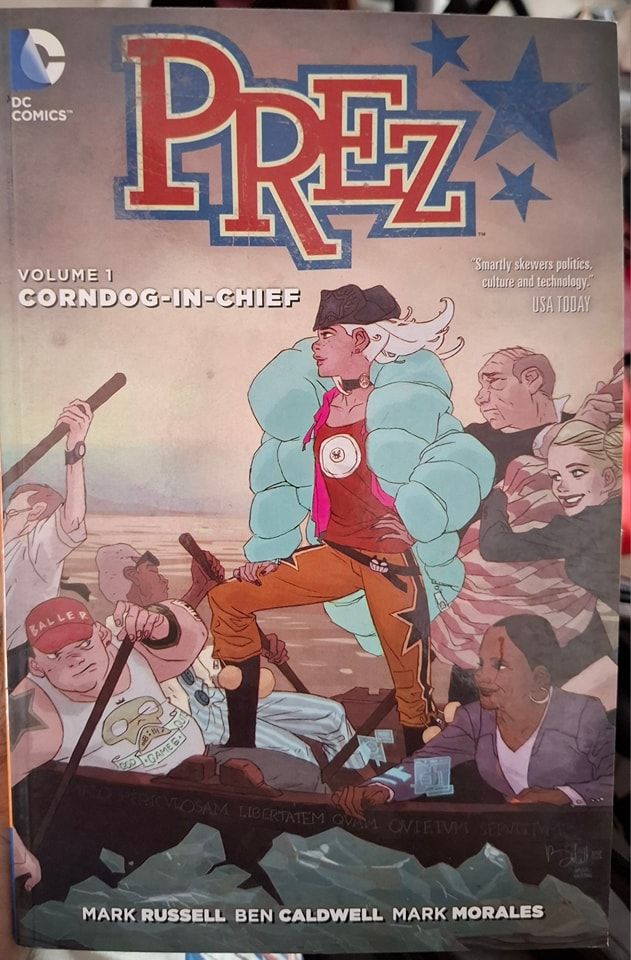 SH1 Prez Volumen 1 Corndog in Chief TP DC Comics Ingles