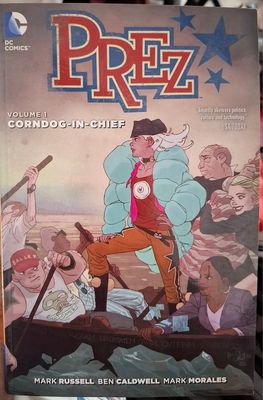 SH1 Prez Volumen 1 Corndog in Chief TP DC Comics Ingles