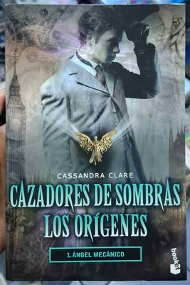 SJ Cazadores de Sombras Los Origenes Libro Español Cassandra Clare Angel Mecanico