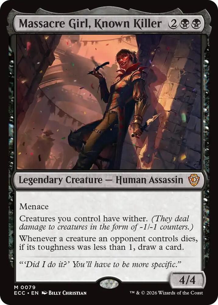 SJ Massacre Girl, Known Killer - Commander: Lorwyn Eclipsed (ECC) Commander: Lorwyn Eclipsed