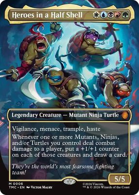 SJF Heroes in a Half Shell (0006) (Borderless) - Commander: Teenage Mutant Ninja Turtles (TMC) Commander: Teenage Mutant Ninja Turtles Foil