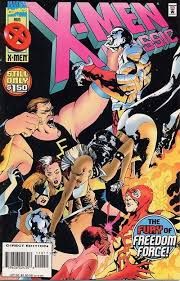 SJ4 X Men Classic Comic Issue The Fury of Freedom Force