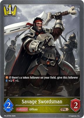 Savage Swordsman - Shadowverse: Evolve Promo Cards (SVPR) Shadowverse: Evolve Promo Cards Foil