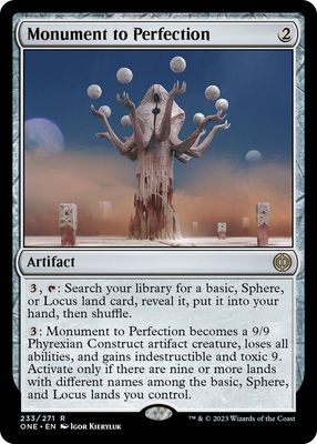 Monument to Perfection - Phyrexia: All Will Be One (ONE) Phyrexia: All Will Be One. Foil