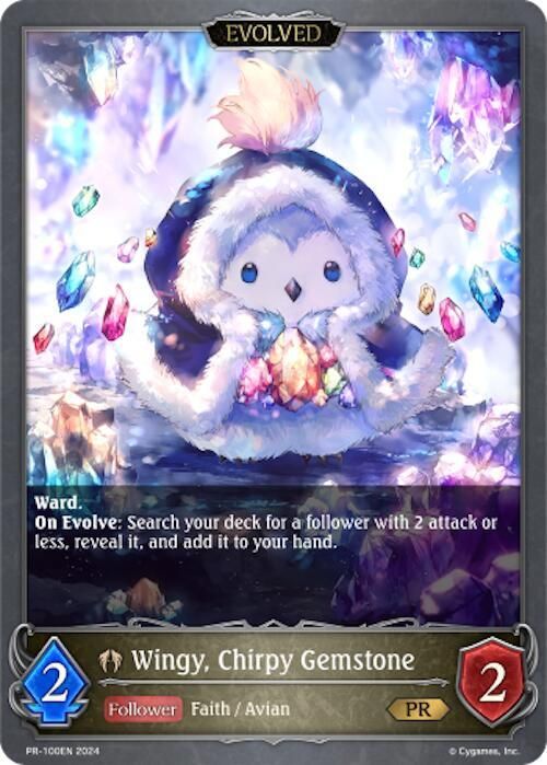 Wingy, Chirpy Gemstone (Evolved) - Shadowverse: Evolve Promo Cards (SVPR) Shadowverse: Evolve Promo Cards Foil