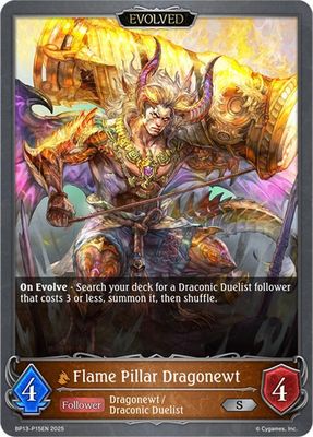 Flame Pillar Dragonewt (Evolved) - P15 (Foil) - BP13: Dominion of Darkness (BP13) BP13: Dominion of Darkness Foil