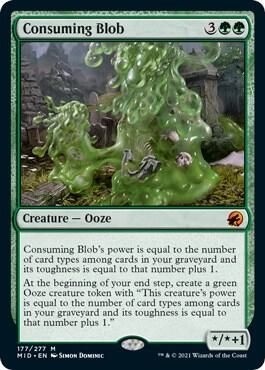 Consuming Blob - Innistrad: Midnight Hunt (MID) Innistrad: Midnight Hunt